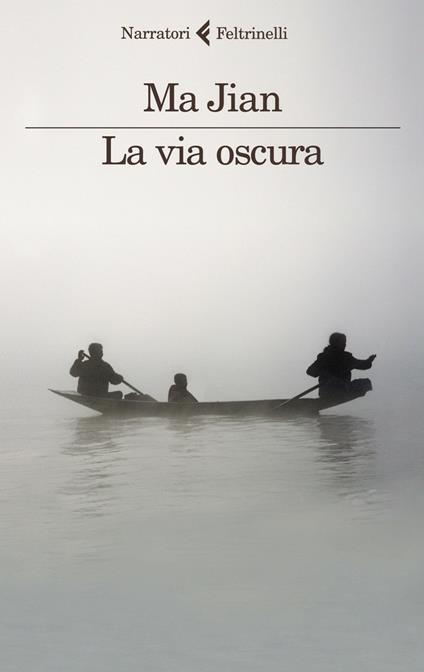 La via oscura - Jian Ma,Katia Bagnoli - ebook