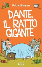 Dante, il ratto gigante