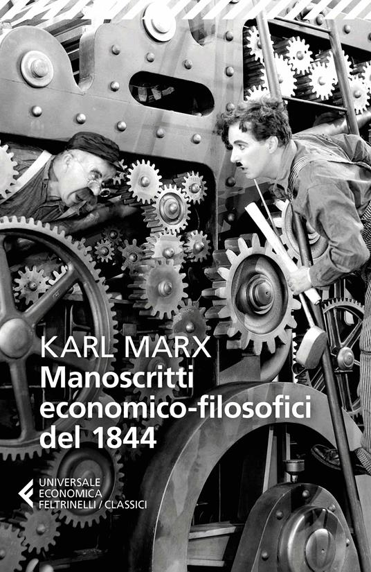 Manoscritti economico-filosofici del 1844. E altre pagine su lavoro e alienazione - Karl Marx,Enrico Donaggio,Peter Kammerer - ebook