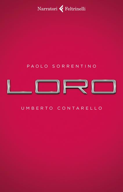 Loro - Umberto Contarello,Paolo Sorrentino - ebook