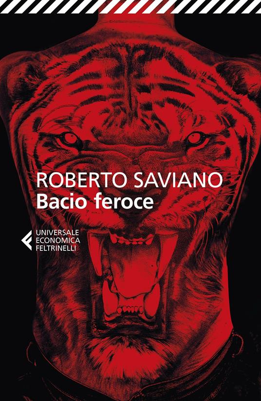 Bacio feroce - Roberto Saviano - ebook