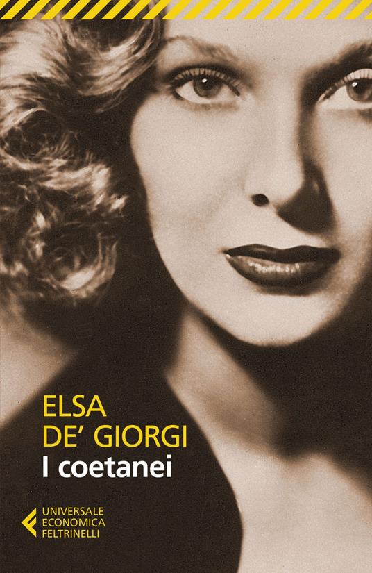 I coetanei - Elsa De' Giorgi,Roberto Deidier - ebook