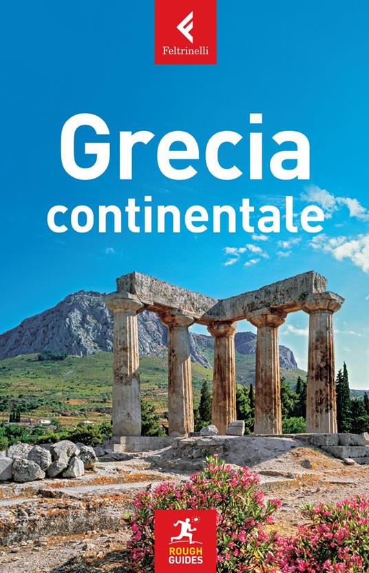 Grecia continentale - Nick Edwards,John Fisher,Rebecca Hall,John Malathronas - ebook