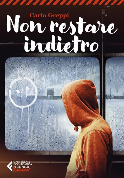 Non restare indietro - Carlo Greppi - ebook