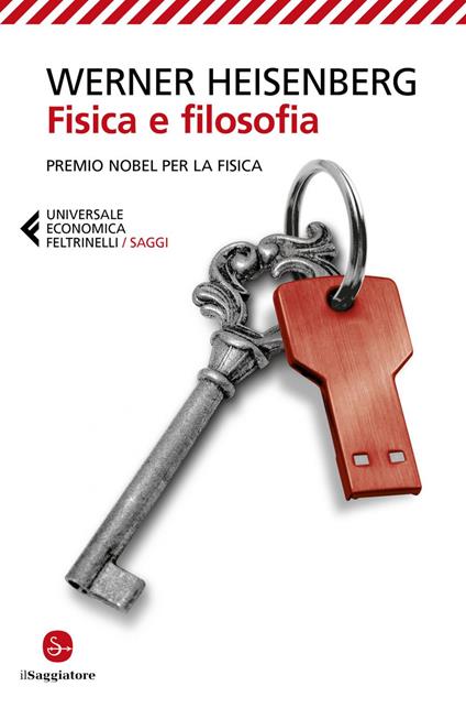 Fisica e filosofia - Werner Heisenberg,Giulio Gignoli - ebook