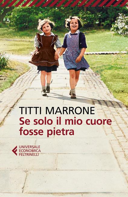 Se solo il mio cuore fosse pietra - Titti Marrone - ebook