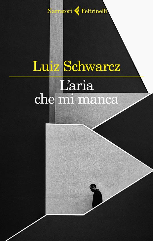L' aria che mi manca. Storia di una corta infanzia e di una lunga depressione - Luiz Schwarcz,Roberto Francavilla - ebook