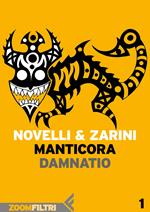 Damnatio. Manticora. Vol. 1