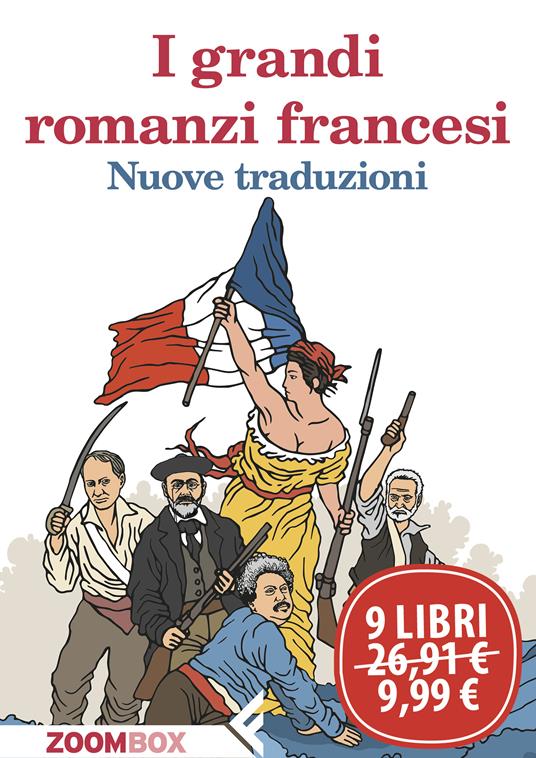 I grandi romanzi francesi - Alain-Fournier,Honore de Balzac,De Maupassant Guy,Alexandre Dumas - ebook