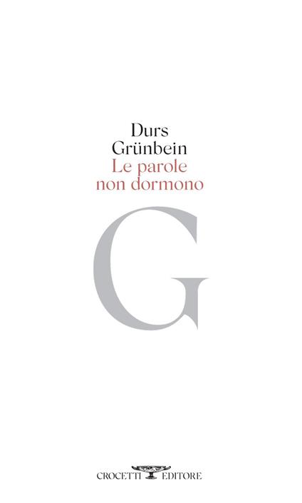 Le parole non dormono - Durs Gru¨nbein - ebook