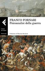 Psicanalisi della guerra