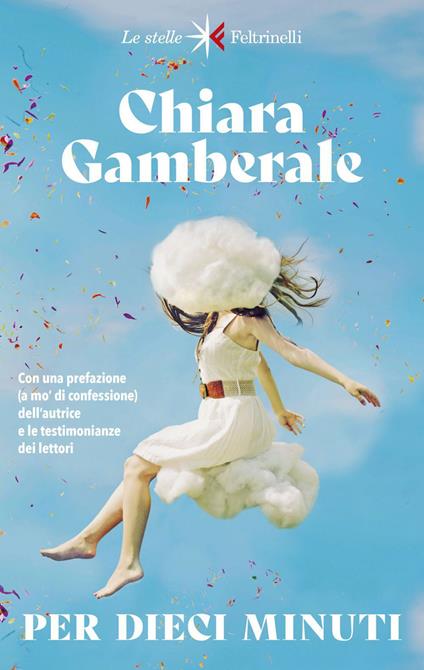 Per dieci minuti. Nuova ediz. - Chiara Gamberale - ebook