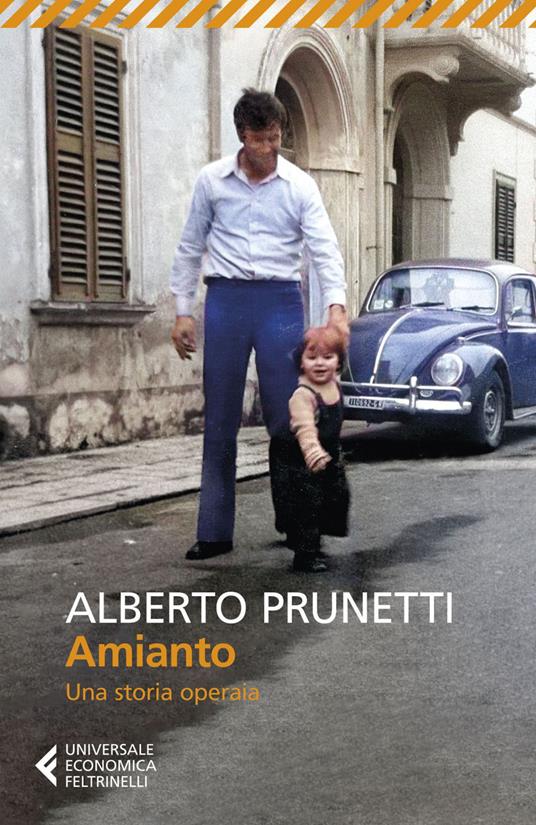 Amianto. Una storia operaia - Alberto Prunetti - ebook