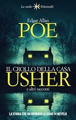 Il crollo della casa Usher e altri racconti