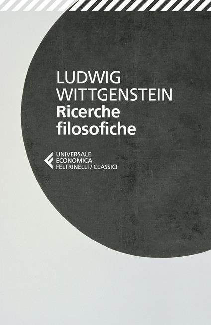 Ricerche filosofiche. Testo originale a fronte - Ludwig Wittgenstein,Luigi Perissinotto,Luisa Bertolini,Mauro Nobile - ebook