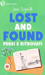 Lost and found. Persi e ritrovati