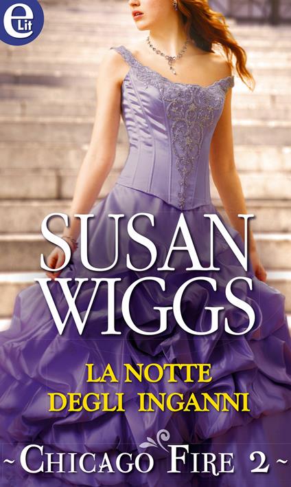 La notte degli inganni - Susan Wiggs - ebook