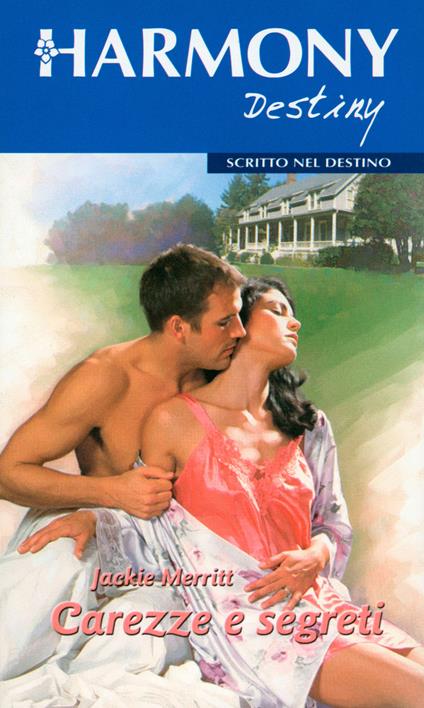 Carezze e segreti - Jackie Merritt - ebook