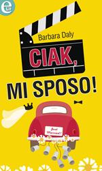 Ciak, mi sposo!