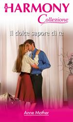 Il dolce sapore di te