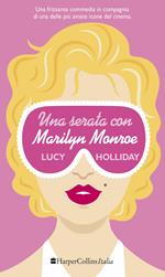 Una serata con Marilyn Monroe