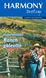 Ranch galeotto