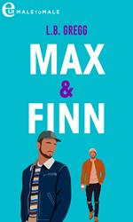 Max & Finn. Amori a Smithfield. Vol. 2