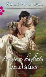 La sposa sbagliata. Le spose delle Highlands. Vol. 1