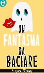 Un fantasma da baciare