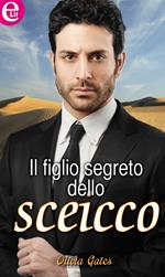 Il figlio segreto dello sceicco