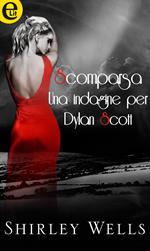 Scomparsa. Una indagine per Dylan Scott