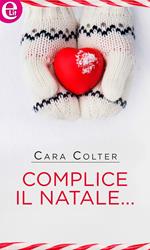 Complice il Natale...