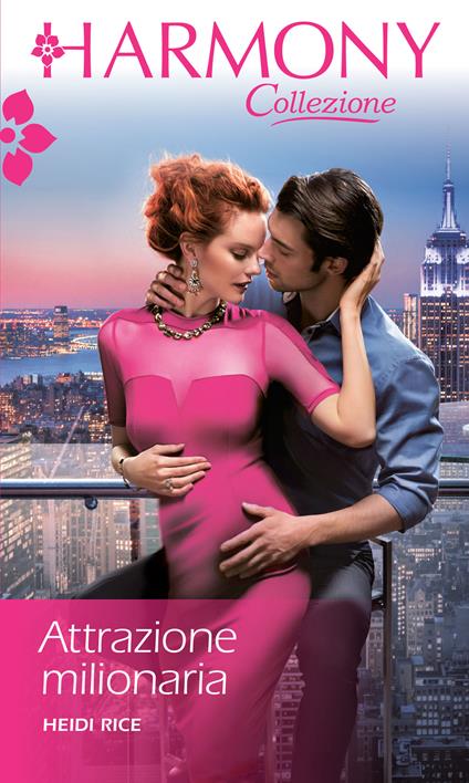 Attrazione milionaria - Heidi Rice - ebook