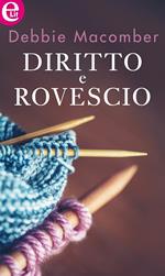 Diritto e rovescio. Blossom Street. Vol. 2