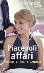 Piacevoli affari: Dolci affari-Conquista interessata-Nozze d'affari