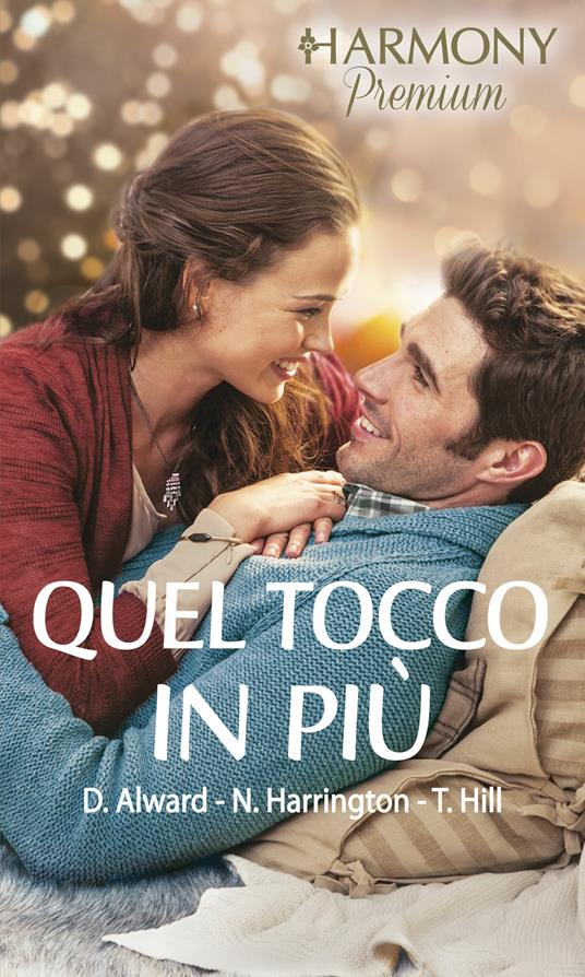 Quel tocco in più: Ricetta di nozze-Il direttore del mio cuore-Tra i fornelli con il capo - Donna Alward,Nina Harrington,Teresa Hill - ebook