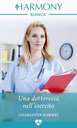 Una dottoressa nell'esercito