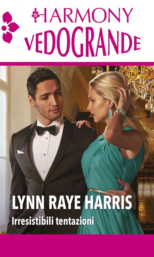 Irresisitibili tentazioni: Per una notte col capo-Una scottante rivelazione - Lynn Raye Harris - ebook