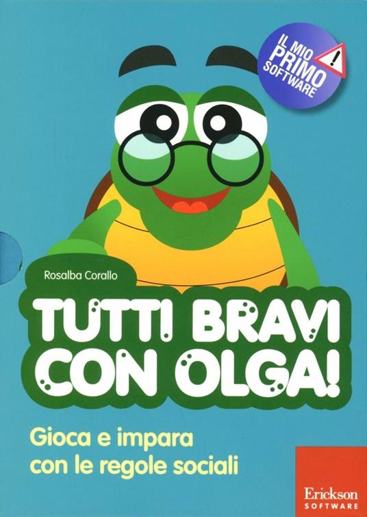 Tutti bravi con Olga! Gioca e impara con le regole sociali. Con CD-ROM - Rosalba Corallo - copertina