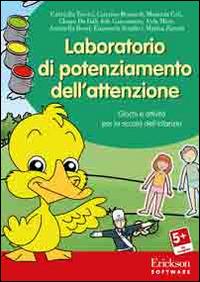 Laboratorio di potenziamento dell'attenzione. Giochi e attività per la scuola dell'infanzia. CD-ROM - copertina