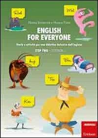 English for everyone. Storie e attività per una didattica inclusiva dell'inglese. Step two: Storybook-Workbook. Con CD-ROM - Marina Brugnone,Monica Fonti - copertina