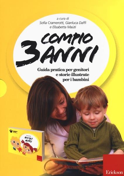 Compio 3 anni: Io e gli altri. Guida pratica per genitori e storie illustrate per i bambini - copertina