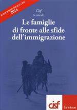 Le famiglie di fronte alle sfide dall'immigrazione. Rapporto famiglia Cisf 2014