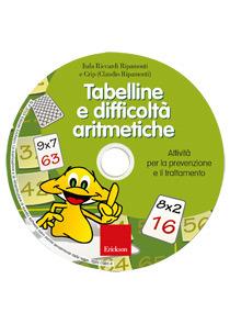 Tabelline e difficoltà aritmetiche. Attività per la prevenzione e il trattamento. Con CD-ROM - Itala Riccardi Ripamonti,Claudio Ripamonti - copertina