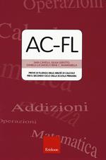 AC-FL. Prove di fluenza nelle abilità di calcolo per il secondo ciclo della scuola primaria