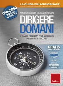 Libro Dirigere domani. Con Contenuto digitale per download e accesso on line Nunziante Capaldo Luciano Rondanini