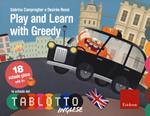 Play and learn with Greedy. Classe terza. Le schede del Tablotto. Con espansione online