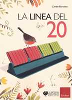 Libro La linea del 20. Metodo analogico per l'apprendimento del calcolo. Con strumento Camillo Bortolato