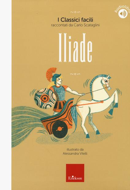 Iliade. Con audiolibro - Carlo Scataglini - copertina