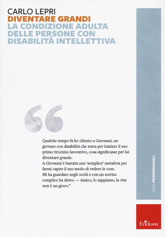 Diventare grandi. La condizione adulta delle persone con disabilità intellettiva - Carlo Lepri - copertina